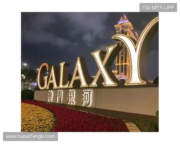 澳门银河国际优惠活动最新动态助你把握每一次赢取大奖的机会 澳门银河国际优惠活动最新动态助你把握每一次赢取大奖的机会